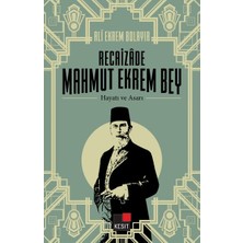Ergün Collection Recaizade Mahmut Ekrem Bey Hayatı ve Asarı