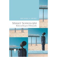 Ergün Collection Siyaset Sosoyolojisi - Küreselleşen Dünyada