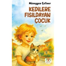 Braventa Collection Kedilere Fısıldayan Çocuk