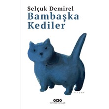 Braventa Collection Bambaşka Kediler