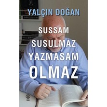 Ergün Collection Sussam Susulmaz Yazmasam Olmaz