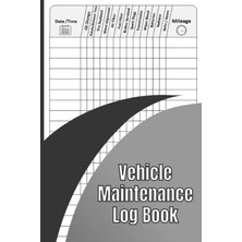 Braventa Collection Vehicle Maintenance Log Book: Repairs And Maintenance Record Book