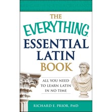 Braventa Collection The Everything Latin Book: All You Need To Learn Latin In No Time