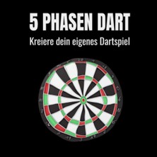Braventa Collection 5 Phasen Dart - Kreiere Dein Eigenes Dartspiel: Dein Spiel - Deine Regeln. Vorlagen Für Dein Selbste