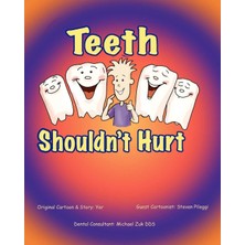 Braventa Collection Teeth Shouldn't Hurt: Steven Pileggi: Volume 1