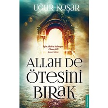 Ergün Collection Allah De Ötesini Bırak