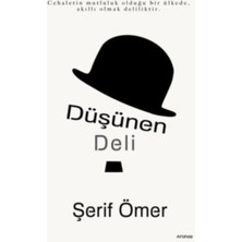 Ergün Collection Düşünen Deli