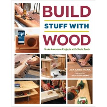 Braventa Collection Build Stuff With Wood: Make Awesome Projects With Basic Tools