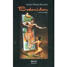 Ergün Collection Bedenistan Eylül’ün Çığlığı