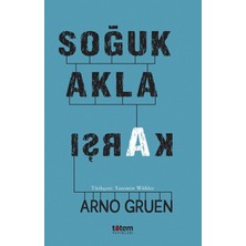 Ergün Collection Soğuk Akla Karşı