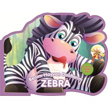 Ergün Collection Zebra - Benim Hayvan Dostlarım (Ciltli)