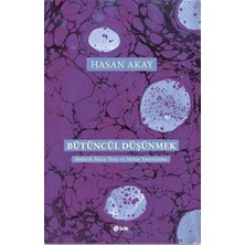 Ergün Collection Bütüncül Düşünmek