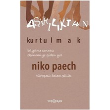 Ergün Collection Aşırılıktan Kurtulmak Büyüme Sonrası Ekonomiye Giden Yol