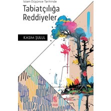 Ergün Collection Islam Düşünce Tarihinde Tabiatçılığa Reddiyeler