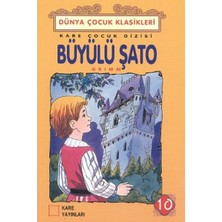 Ergün Collection Çocuk Klasikleri 10 - Büyülü Şato