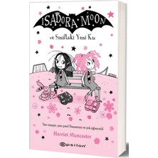 Ergün Collection Isadora Moon ve Sınıftaki Yeni Kız
