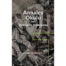 Ergün Collection Annales Okulu ve Türkiye’de Tarihyazımı