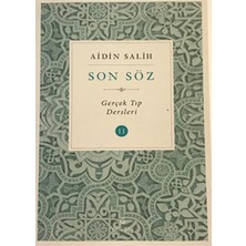 Ergün Collection Son Söz - Gerçek Tıp Dersleri Cilt 2