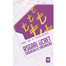 Ergün Collection Asgari Ücret Sorunları ve Yansımaları