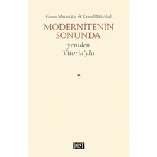 Ergün Collection Modernitenin Sonunda - Yeniden Vitoria’yla