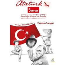 Ergün Collection Atatürk'ten Sana