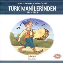 Ergün Collection Türk Manilerinden Seçmeler / 100 Temel Eser