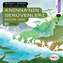 Ergün Collection Aninna'nın Serüvenleri / Büyük Göç 2.