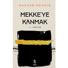 Ergün Collection Mekke'ye Kanmak