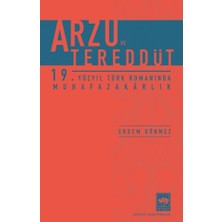 Ergün Collection Arzu ve Tereddüt