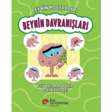 Ergün Collection Beynin Maceraları - Beynin Davranışları Beyin Nasıl Karar Verir ve Kontrol Eder?