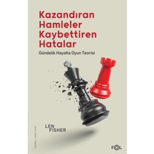 Ergün Collection Kazandıran Hamleler, Kaybettiren Hatalar: Gündelik Hayatta Oyun Teorisi