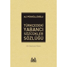 Ergün Collection Türkçedeki Yabancı Sözcükler Sözlüğü
