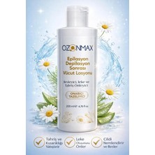 Ozonmax Epilasyon  Depilasyon Sonrası Vücüt Losyonu-Besleyici Etki