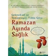 Ergün Collection Geleneksel ve Tamamlayıcı Tıbba Göre Ramazan Ayında Sağlık
