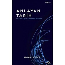 Ergün Collection Anlayan Tarih – Dil-Tarih Ilişkisi Üzerine Bir Inceleme