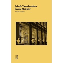 Ergün Collection Felsefe Yazarlarından Seçme Metinler