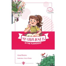 Ergün Collection My Great Aunt Is In The Flowepot ( Büyük Halam Saksıda ) Ingilizce