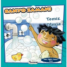 Ergün Collection Banyo Zamanı - Temiz Olmak - Nasıl Sağlıklı Olunur