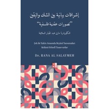 Ergün Collection Şek Ile Yakin Arasında Beyani Yansımalar: Kelâmî-Felsefî Tasavvurlar