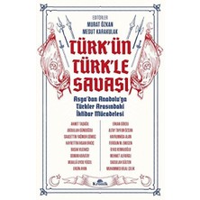 Ergün Collection Türk'ün Türk'le Savaşı