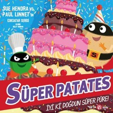 Ergün Collection Süper Patates - Iyi Ki Doğdun Süper Püre!