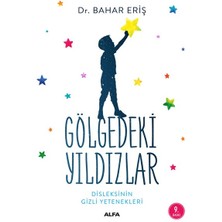 Ergün Collection Gölgedeki Yıldızlar