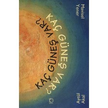 Ergün Collection Kaç Güneş Var