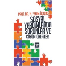 Ergün Collection Sosyal Yardımlarda Sorunlar ve Çözüm Önerileri