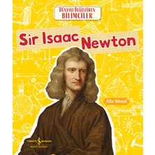 Ergün Collection Sır Isaac Newton Dünyayı Değiştiren Bilimciler