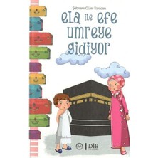 Ergün Collection Ela Ile Efe Umreye Gidiyor