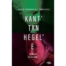 Ergün Collection Kant’tan Hegel’e Alman Idealizmi