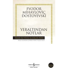 Lisinya Yeraltından Notlar - Hasan Ali Yücel Klasikleri