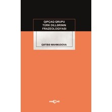 Ergün Collection Kıpçak Grubu Türk Dillerinin Frazeologıyası