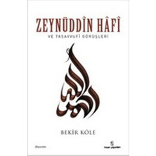 Ergün Collection Zeynüddin Hafi ve Tasavvufi Görüşleri